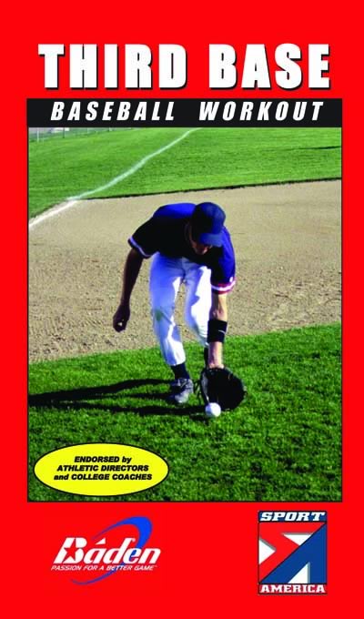THIRD BASE WORKOUT