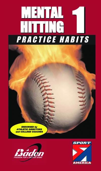 MENTAL HITTING VOL. 1 <br> PRACTICE HABITS