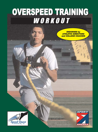 OVERSPEED TRAINING WORKOUT